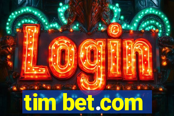 tim bet.com